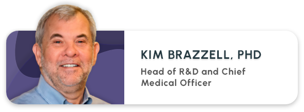 Kim Brazzell Head of R&D and Chief Medical Officer