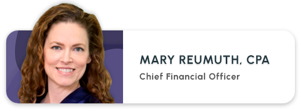 Mary Reumuth Chief Financial Officer